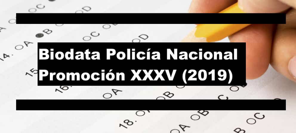 Biotata policía nacional 2019