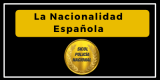 La Nacionalidad Española + esquema PNG